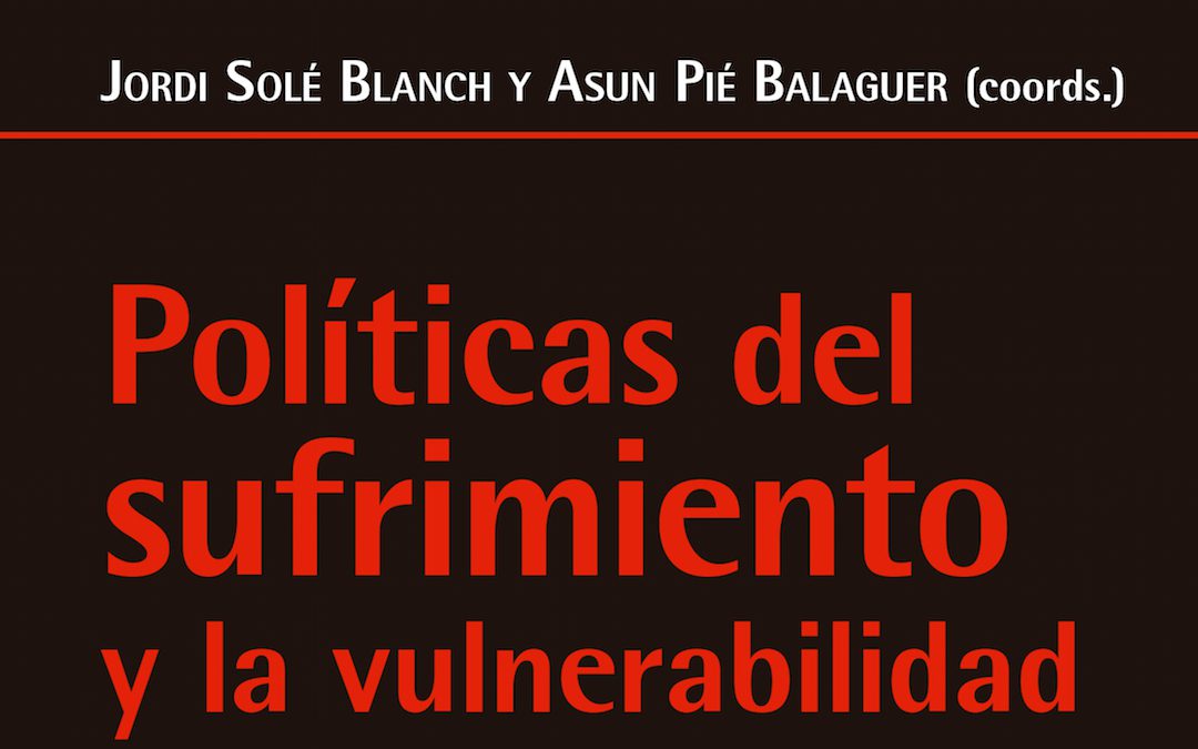 Políticas del sufrimiento y la vulnerabilidad