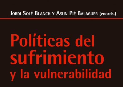 Políticas del sufrimiento y la vulnerabilidad