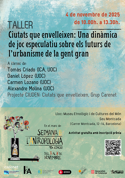 Taller «Ciudades que envejecen» @ Setmana de l’Antropologia 2025